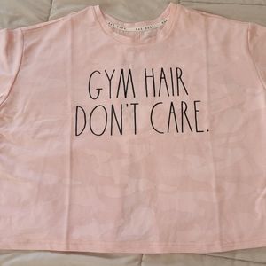 Brand New Rae Dunn Gym Shirt- "Gym Hair Don't Care" - Size M